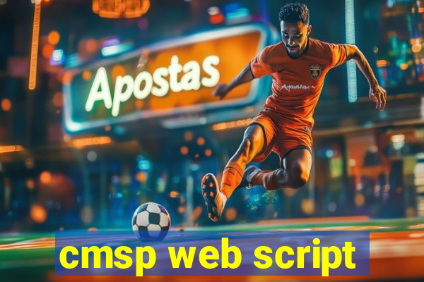 cmsp web script